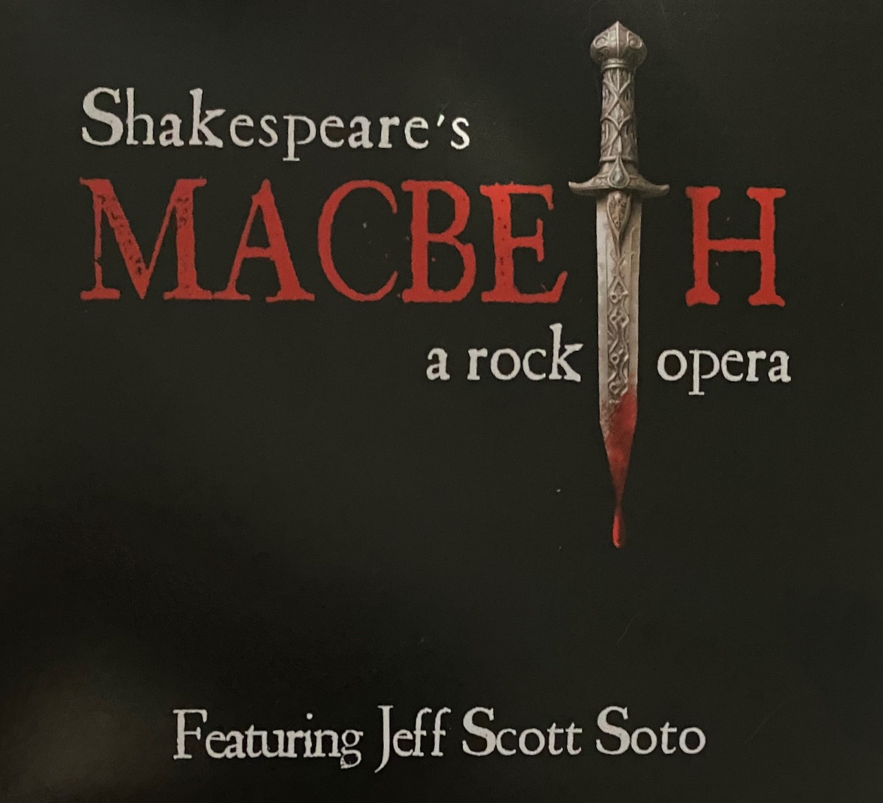 ‘Shakespeare’s MacBeth: A Rock Opera (Featuring Jeff Scott Soto)’ – Album Review (The Jeff Scott Soto Series)